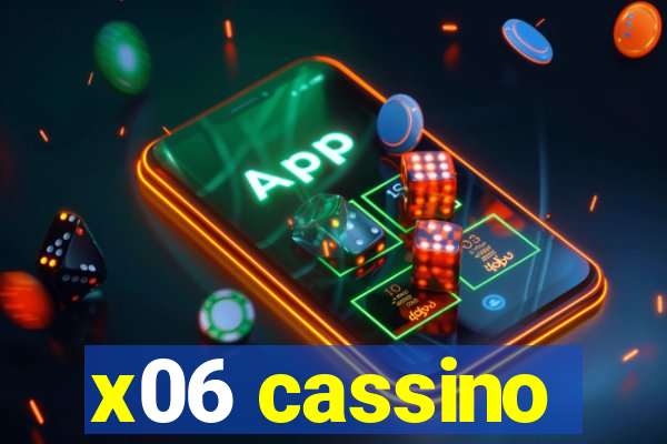 x06 cassino